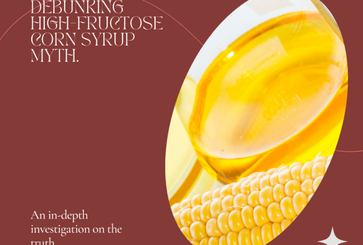 Debunking the Myth: Is High-Fructose Corn Syrup Really the Villain? (An In-Depth Investigation)