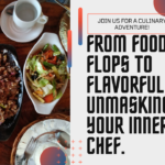 5 Foodie Flops to Flavorful Favs in 2024: Unmasking Your Inner Food Adventurer