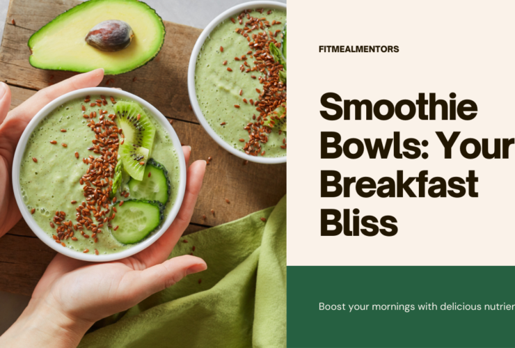 Smoothie Bowls: Your Delicious & Nutritious Journey to Breakfast Bliss