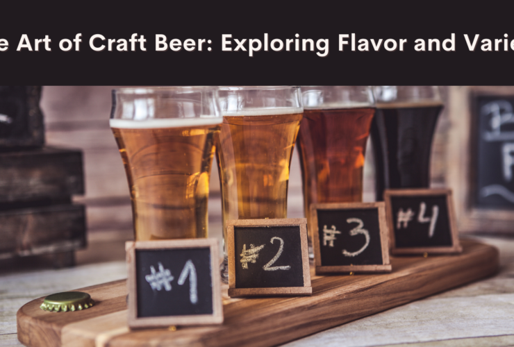 Craft Beer Explained: Dive into a World of Flavor and Variety