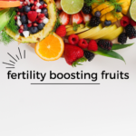 Fertility-Boosting Fruits Every Woman Should Know
